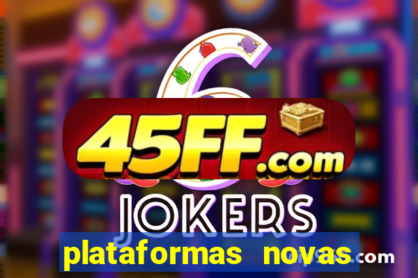 plataformas novas para jogar fortune tiger